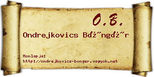 Ondrejkovics Böngér névjegykártya